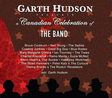 Load image into Gallery viewer, Garth Hudson & Various Artists - Garth Hudson Presents a Canadian Celebration of The Band (10th Anniversary Edition CD)