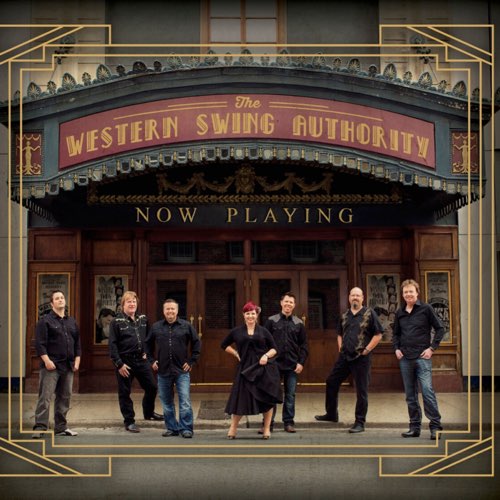 The Western Swing Authority - Now Playing
