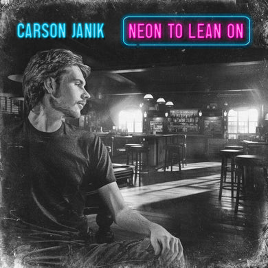 Carson Janik- Neon To Lean On, EP