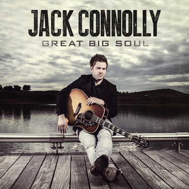 Jack Connolly - Great Big Soul