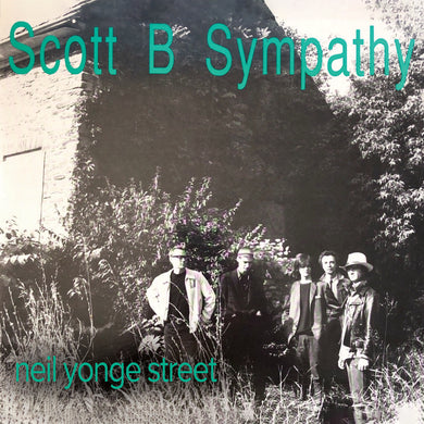 Scott B. Sympathy - Neil Yonge Street (LP)